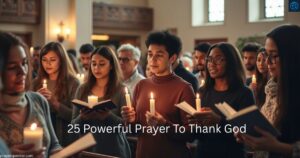 25 Powerful Prayer To Thank God