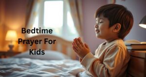 Bedtime Prayer For Kids