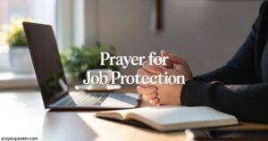 Prayer For Job Protection​