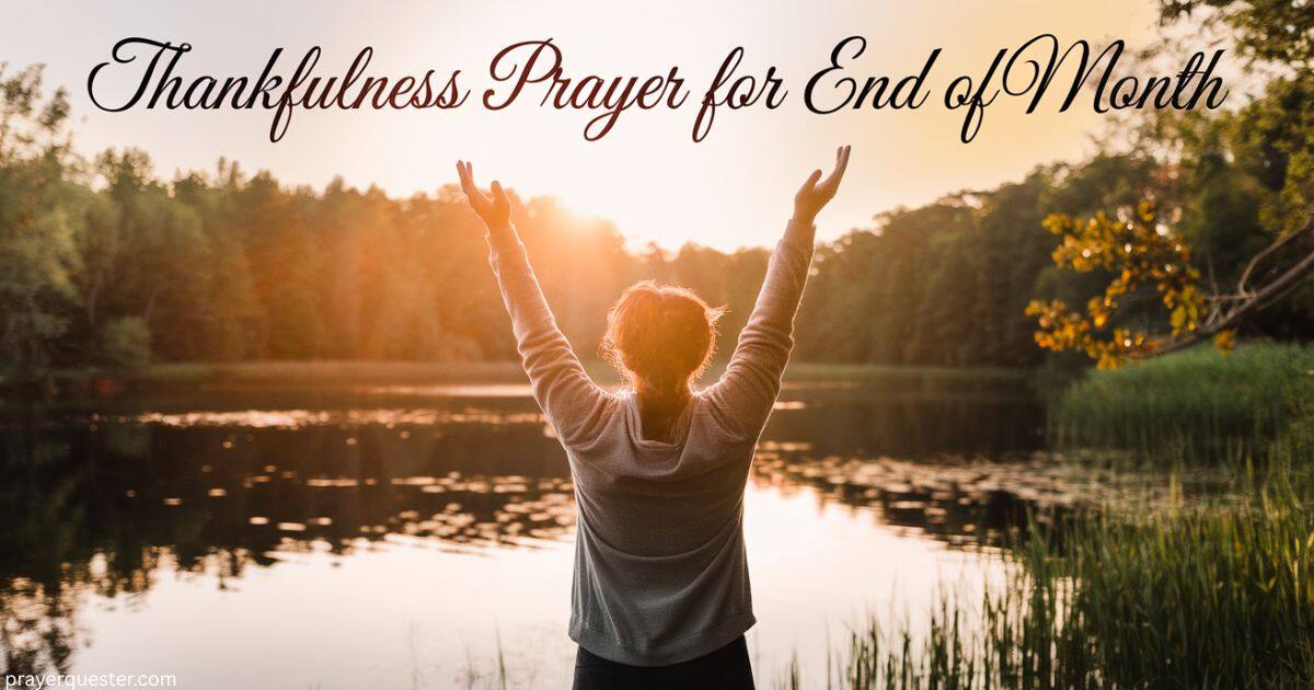 Thankfulness Prayer For End Of Month